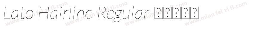 Lato Hairline Regular字体转换